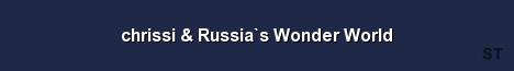 chrissi Russia s Wonder World 