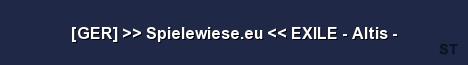 GER Spielewiese eu EXILE Altis Server Banner