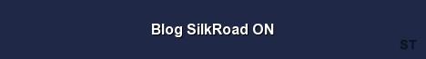 Blog SilkRoad ON Server Banner
