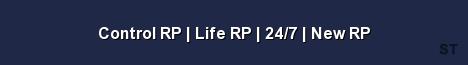 Control RP Life RP 24 7 New RP Server Banner