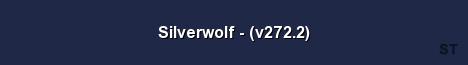 Silverwolf v272 2 Server Banner