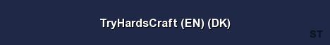TryHardsCraft EN DK Server Banner