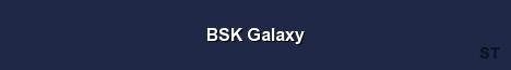 BSK Galaxy Server Banner