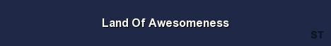 Land Of Awesomeness Server Banner