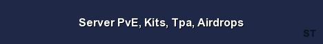 Server PvE Kits Tpa Airdrops Server Banner