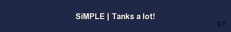 SiMPLE Tanks a lot Server Banner