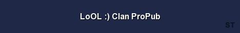 LoOL Clan ProPub Server Banner