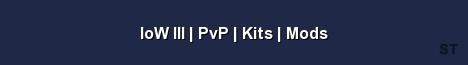 IoW III PvP Kits Mods Server Banner