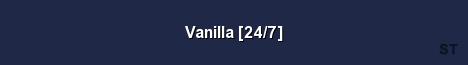Vanilla 24 7 Server Banner
