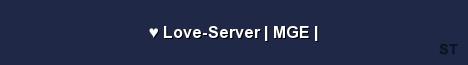 Love Server MGE Server Banner