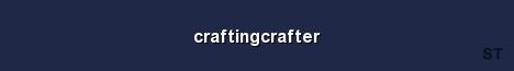 craftingcrafter Server Banner