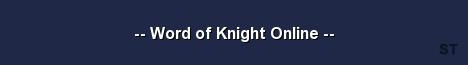 Word of Knight Online Server Banner