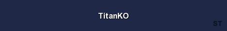 TitanKO Server Banner