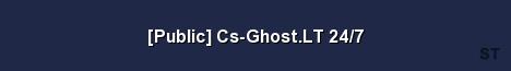 Public Cs Ghost LT 24 7 Server Banner