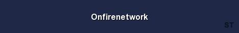 Onfirenetwork Server Banner