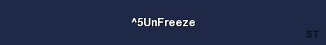 5UnFreeze Server Banner