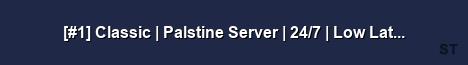 1 Classic Palstine Server 24 7 Low Latency FastDL Server Banner