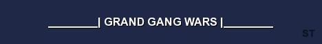GRAND GANG WARS Server Banner