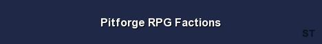 Pitforge RPG Factions 