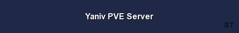 Yaniv PVE Server Server Banner
