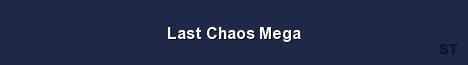 Last Chaos Mega Server Banner