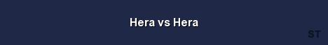 Hera vs Hera Server Banner