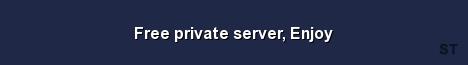 Free private server Enjoy Server Banner
