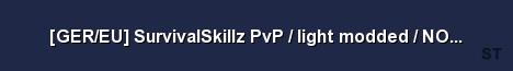 GER EU SurvivalSkillz PvP light modded NOTrader Server Banner