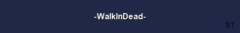 WalkInDead Server Banner
