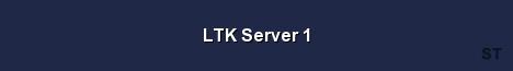 LTK Server 1 