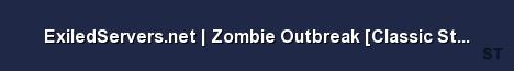 ExiledServers net Zombie Outbreak Classic Style Fast Pac Server Banner
