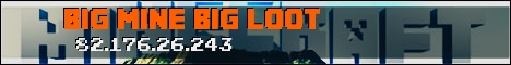 BIg Mine Big Loot Server Banner