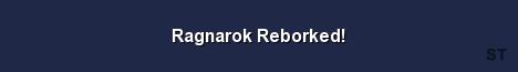 Ragnarok Reborked 