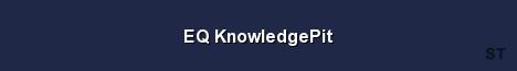 EQ KnowledgePit Server Banner