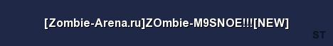 Zombie Arena ru ZOmbie M9SNOE NEW Server Banner