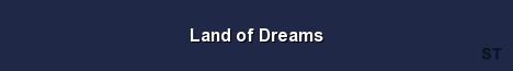 Land of Dreams Server Banner