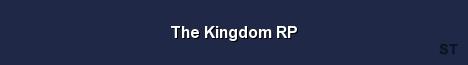 The Kingdom RP Server Banner