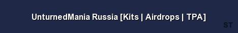 UnturnedMania Russia Kits Airdrops TPA 