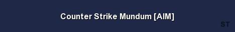 Counter Strike Mundum AIM 