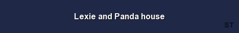 Lexie and Panda house Server Banner