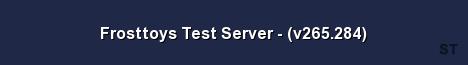Frosttoys Test Server v265 284 Server Banner