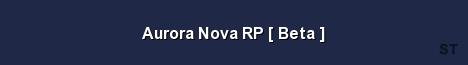 Aurora Nova RP Beta Server Banner