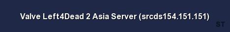 Valve Left4Dead 2 Asia Server srcds154 151 151 