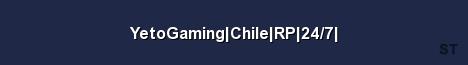 YetoGaming Chile RP 24 7 Server Banner