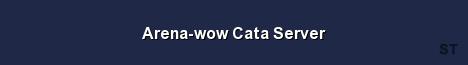 Arena wow Cata Server Server Banner