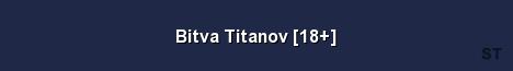 Bitva Titanov 18 Server Banner