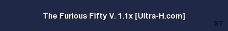 The Furious Fifty V 1 1x Ultra H com Server Banner