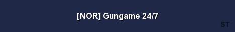NOR Gungame 24 7 Server Banner