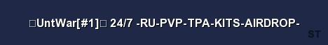 UntWar 1 24 7 RU PVP TPA KITS AIRDROP Server Banner