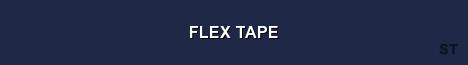FLEX TAPE Server Banner
